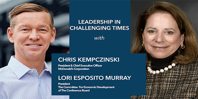 Leadership in Challenging Times: Chris Kempczinski, President & CEO, McDonalds